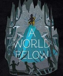 A World Below - Wesley King - 9781481478236