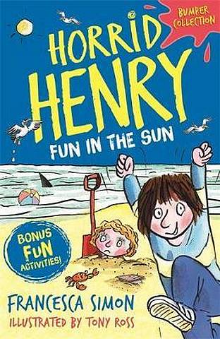 Horrid Henry: Fun in the Sun - Francesca Simon - 9781510106185