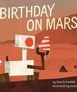 Birthday On Mars! - Sara Schonfeld - 9781524791223