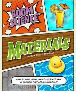 BOOM! Science: Materials - Georgia Amson-Bradshaw - 9781526306470
