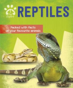 Pet Expert: Reptiles - Gemma Barder - 9781526308672