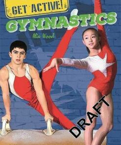Get Active!: Gymnastics - Alix Wood - 9781526311665