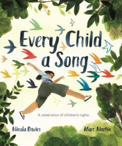 Every Child A Song - Nicola Davies - 9781526361417