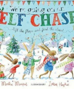 We're Going on an Elf Chase: Board Book - Martha Mumford - 9781526606303