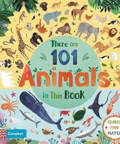 There Are 101 Animals In This Book - Rebecca Jones - 9781529002195