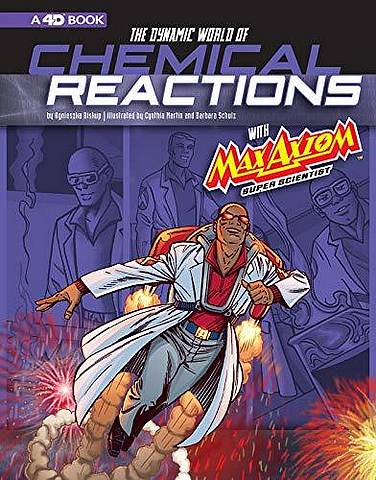 The Dynamic World of Chemical Reactions with Max Axiom