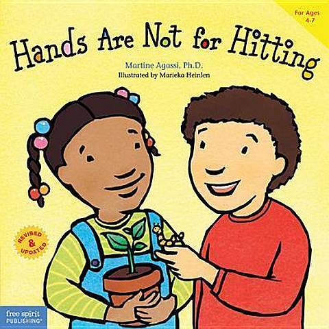 Hands are Not for Hitting - Martine Agassi - 9781575423081