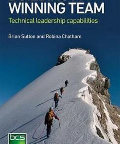 Building A Winning Team: Technical Leadership Capabilities - Brian Sutton - 9781780173894