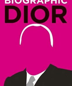 Dior: Great Lives in Graphic Form - Liz Flavell - 9781781453131