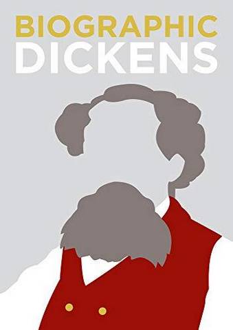Biographic: Dickens: Great Lives in Graphic Form - Michael Robb - 9781781453643