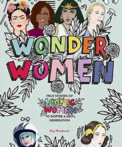 Wonder Women - Kay Woodward - 9781783124756