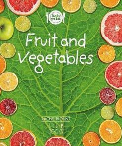 Fruit and vegetables - Rachel Blount - 9781783881284