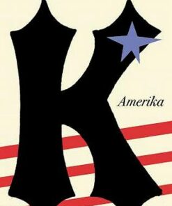Amerika - Franz Kafka - 9781784875626