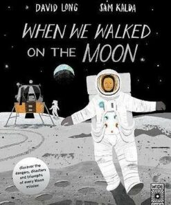 When We Walked on the Moon - David Long - 9781786030917