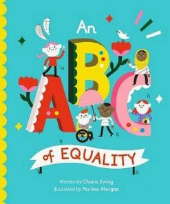 An ABC of Equality - Chana Ginelle Ewing - 9781786037411