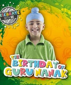The Birthday of Guru Nanak - Shalini Vallepur - 9781786378064