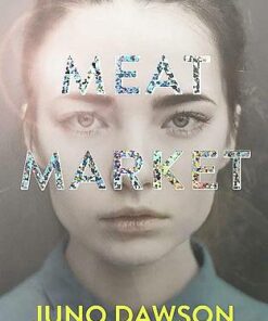 Meat Market - Juno Dawson - 9781786540386