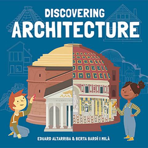 Discovering Architecture 25 Discovering Architecture - Eduard Altarriba - 9781787080287