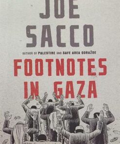 Footnotes in Gaza - Joe Sacco - 9781787332010