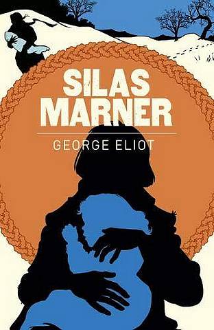Silas Marner - George Eliot - 9781788882071