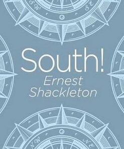 South! - Ernest Shackleton - 9781788884013