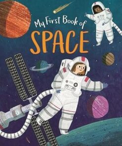 My First Book of Space - Claire Philip - 9781788884891