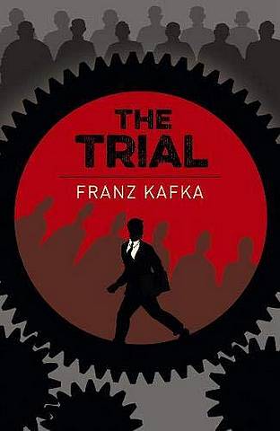 The Trial: Someone must have been telling lies about Josef K. - Franz Kafka - 9781789500851