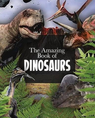 The Amazing Book of Dinosaurs | Heath Educational Books