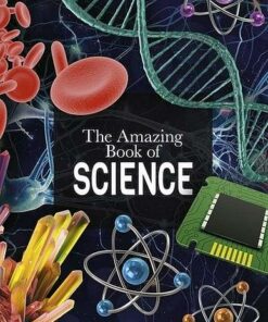 The Amazing Book of Science - Giles Sparrow - 9781789508376