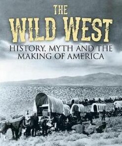 The Wild West: History