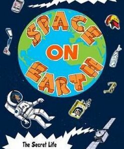 Space on Earth - Sheila Kanani - 9781846884559