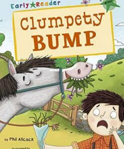 Maverick Early Reader: Clumpety Bump - Phil Allcock - 9781848863866