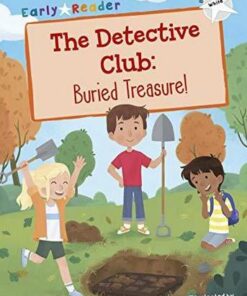 Maverick Early Reader: Detective Club: Buried Treasure - Elizabeth Dale - 9781848864351