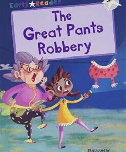 Maverick Early Reader: The Great Pants Robbery - Heather Pindar - 9781848864368