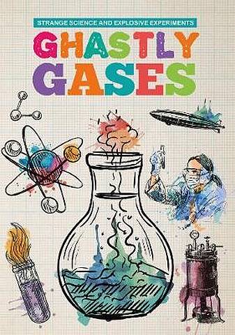 Ghastly Gases - Mike Clark - 9781912171309