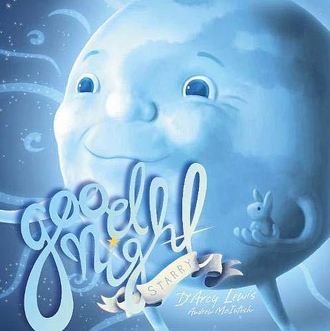 Goodnight Starry - D'Arcy Lewis - 9781912678068