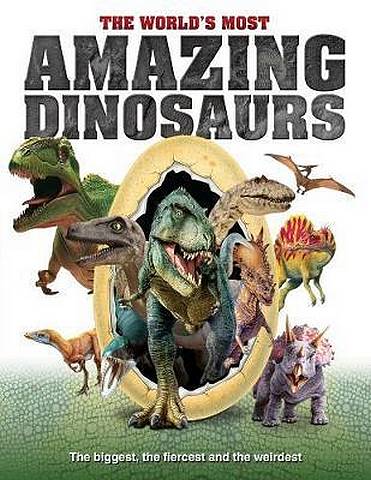 The World's Most Amazing Dinosaurs: The biggest