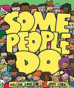 Some People Do - Frank Lowe - 9781945448300