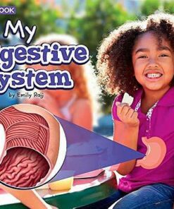 My Digestive System: A 4D Book - Emily Raij - 9781977105509