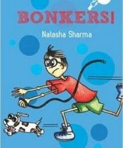 Bonkers! - Natasha Sharma - 9789383331024