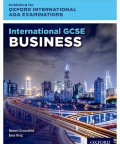 Oxford International AQA Examinations: International GCSE Business - Robert Dransfield - 9780198417248