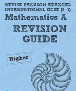 A Revise Pearson Edexcel International GCSE 9-1 Mathematics - Harry Smith - 9781292278292