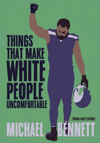 Things That Make White People Uncomfortable (Adapted for Young Adults) - Michael Bennett - 9781642590227
