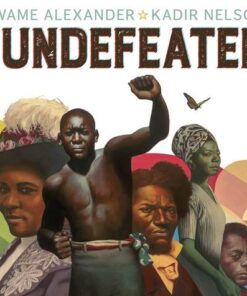 The Undefeated - Kwame Alexander - 9781783449286