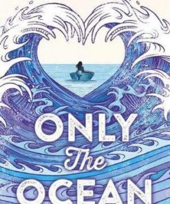 Only the Ocean - Natasha Carthew - 9781408868614