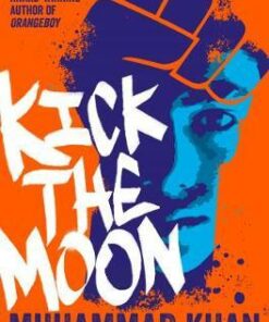 Kick the Moon - Muhammad Khan - 9781509874071