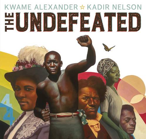 The Undefeated 64 The Undefeated - Kwame Alexander - 9781783449293