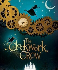 The Clockwork Crow - Catherine Fisher - 9781910080849