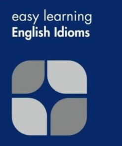 Collins Easy Learning English Idioms - Collins Dictionaries - 9780007340651
