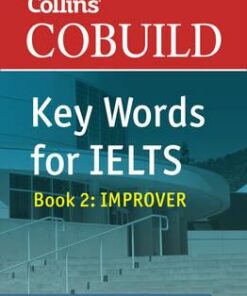 Collins COBUILD Key Words for IELTS Book 2 Improver -  - 9780007365463